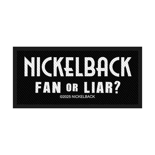 Patch - Nickelback - Fan Or Liar?