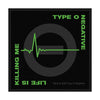 Patch - Type O Negative - Life Is Killing Me