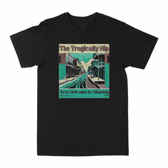 T-Shirt - The Tragically Hip - New Orleans Is Sinking
