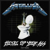 Patch - Metallica - Metal Up Your Ass-Metalomania