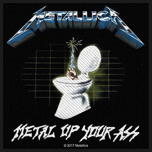 Patch - Metallica - Metal Up Your Ass-Metalomania