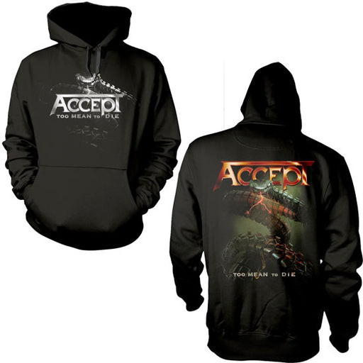 Hoodie - Accept - Too Mean To Die - Pullover