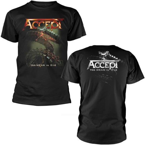T-Shirt - Accept - To Mean To Die